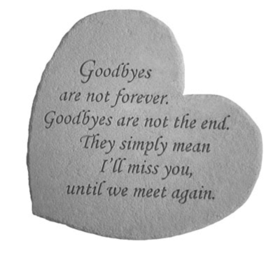 Goodbyes Are Not Forever